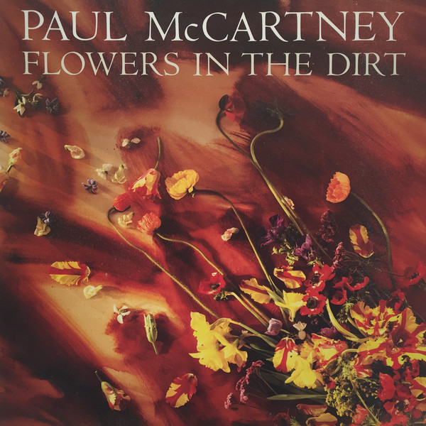 PAUL MC CARTNEY - FLOWERS IN THE DIRT